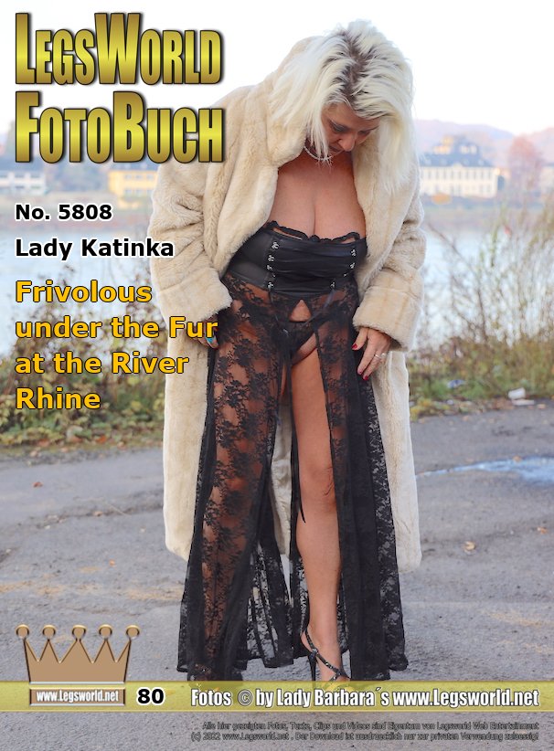Ebook: 5808 - Lady Katinka
Frivolous under the Fur at the River Rhine
That afternoon I was lightly clothed under my fur coat and with sandals on my bare feet on the Rhine walk. In between, I had to pee on the walk sometimes. Then we drove to Cologne in a sex cinema, where you can see me first fixed on a cross, then I lie with wide open legs on a gynecological chair.