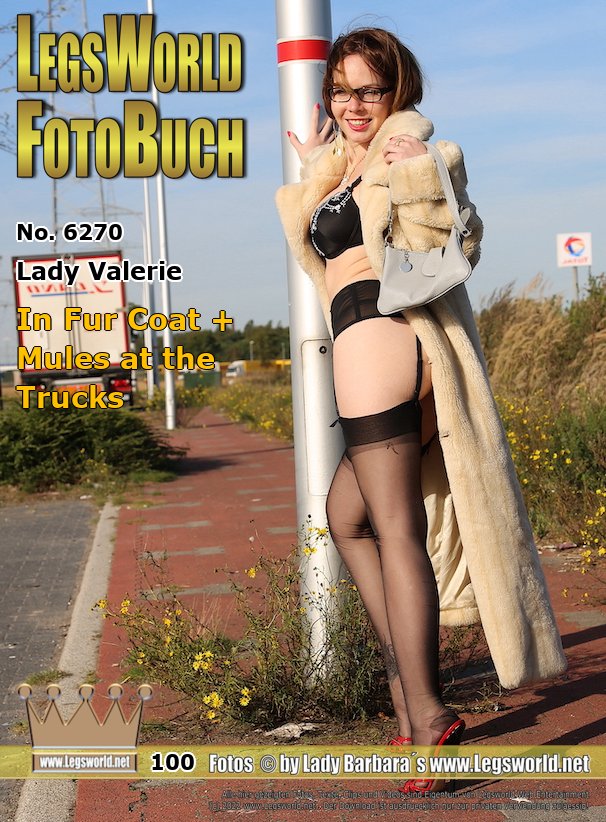 Ebook: 6270 - Lady Valerie
In Fur Coat + Mules at the Trucks
Between trucks, Russian Valerie poses like a street whore in sheer nylons in delicate girls underwear under her fur coat, which warms the luxury mare a little even though she shows her charms to the truckers. The always horny Lady wears 16cm high red patent leather mules on her feet. Did the truckers take a closer look to that? Or are they just horny for Valeries big buttocks?