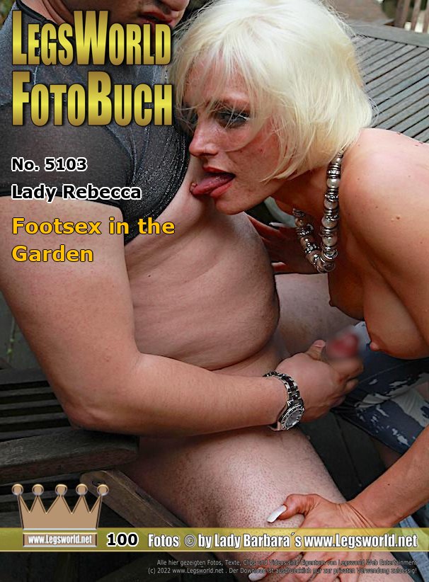 Ebook: 5103 - Lady Rebecca
Footsex in the Garden
After Rebecca had made my Turkish foot stud in the living room really hot with her long fingernails, he wants to go with her alone in the garden. There he is rubbing his big cock on her feet, fucks her tits and let he wank him with her slender hands. At the end, the hot blonde with the pageboy hairstyle gets a full load of cum from him on her feet.