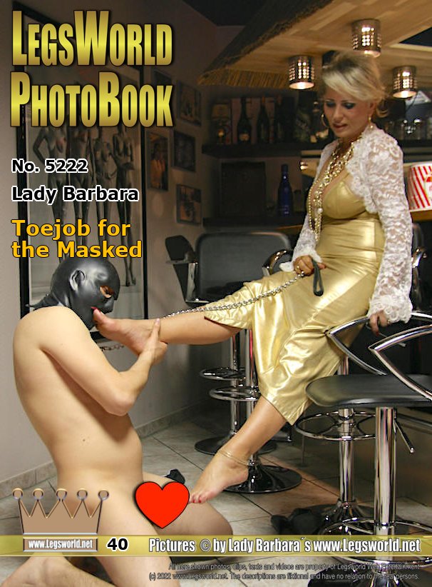 Ebook: 5222 - Lady Barbara
Toejob for the Masked
This member dreamed months, to get an appointment with me and to lick my stinky red painted toes. After he had licked the salty sweat from my feet, I put my toes to his stiff cock and gave him a footjob till he jerked off.