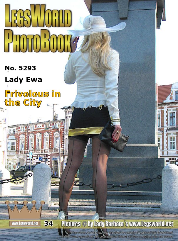 Ebook: 5293 - Lady Ewa
Frivolous in the City
With Hat, ultra sheeer black seamed nylons and golden sandals, the Lady is on the road again today for some wankers in the city. The short black skirt she has pulled up so far, that the beginning of the stockings can be seen by everyone. She loves it when guys can see under her skirt and get their hoops on it.