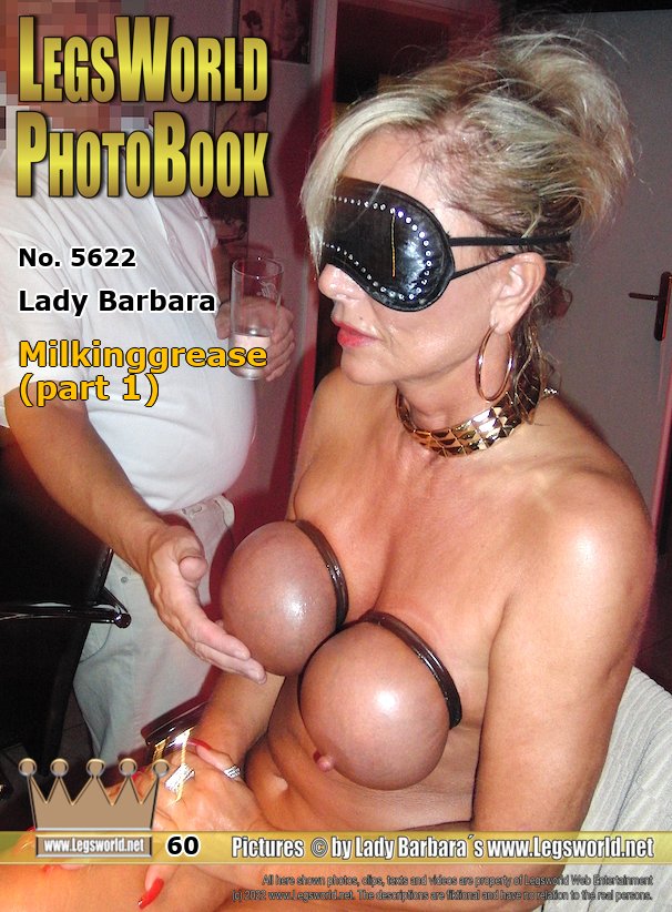 Ebook: 5622 - Lady Barbara
Milkinggrease (part 1)
Totally naked, with rubberized balls and pretty much kicked away from some hard drinks, I waited on the bar stool for my practitioner. On my white treatment table, I was properly lubricated with milking grease. Especially my crack was greased extensively so that the fat came really into every body crack. Not only my big udder balls, but also the labia and toes got their fat. Would you like to do a lube change with one of my Ladies? Then write me! You should have a location and get plenty of milking fat.