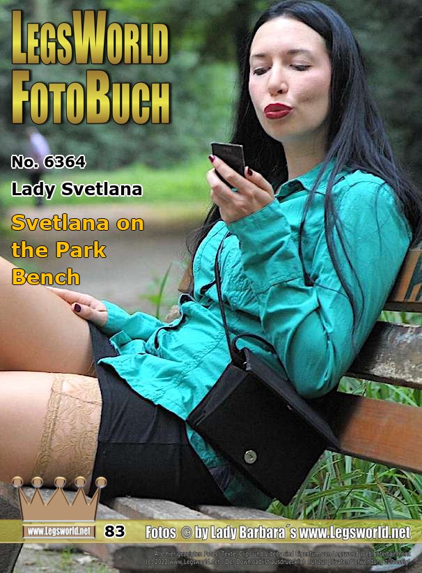 Ebook: 6364 - Lady Svetlana
Svetlana on the Park Bench
Svetlana goes for a walk through a park in Dortmund in silver mules and a turquoise-black costume. The young Russian woman wears sheer, skin-colored hold-up nylons on her legs, and she likes to show off the lace tops of the stockings. On a park bench she starts to play with her mules ... and as you can see in the background, she is already being observed.