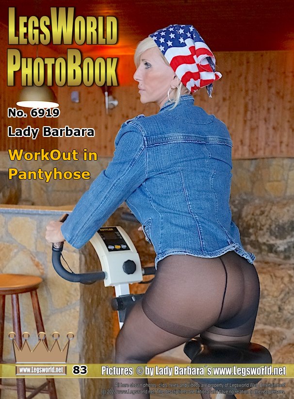 Ebook: 6919 - Lady Barbara
WorkOut in Pantyhose
Today Im training in sheer black tights on an exercise bike in my bodega in Spain. Im wearing a denim jacket and blue mules. Under the denim jacket, my breasts are tied tightly with rubber bands. Look between my thighs and on my buttocks while I work out. The more I struggle, the wetter the tights get in the crotch.
