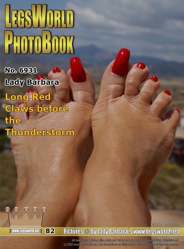 Ebook: 6931 - Lady Barbara
Long Red Claws before the Thunderstorm
At the end of the month I present you here in Spain my long, bright red claws without nylons, just before a thunderstorm comes up. I creamed my feet beforehand to make them shine. If you want, you can enjoy my long toenails (with or without nylon stockings) again from July on a real sleep date in the Lower Rhine area. Because then Ill be again back in Germany. Sign up in time.