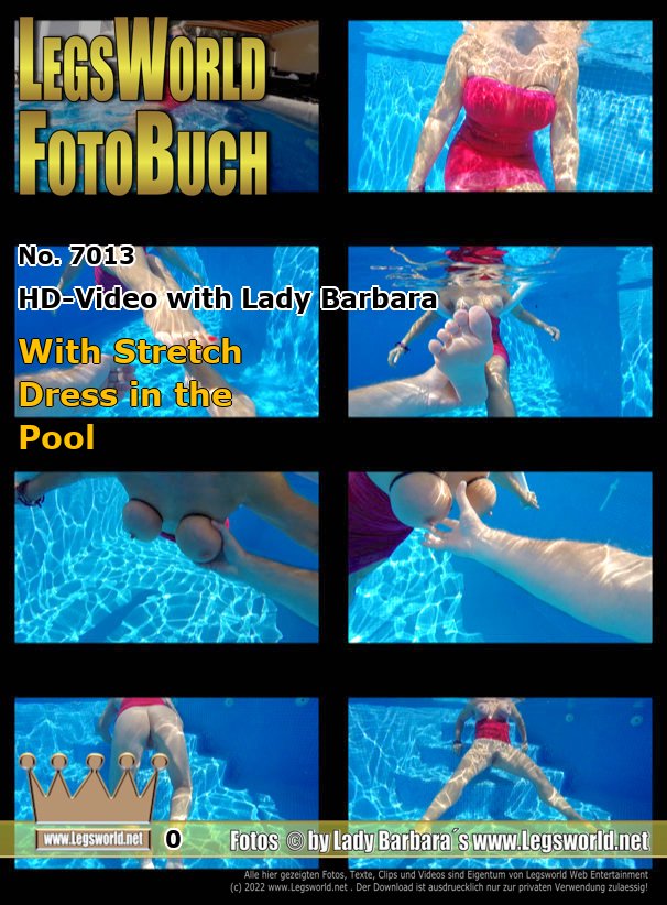 Ebook: 7013 - HD-Video with Lady Barbara
With Stretch Dress in the Pool
Here in Spain the temperatures are almost good for the pool, but it