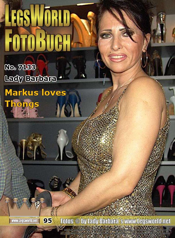Ebook: 7133 - Lady Barbara
Markus loves Thongs
Member Markus from Aachen wasn
